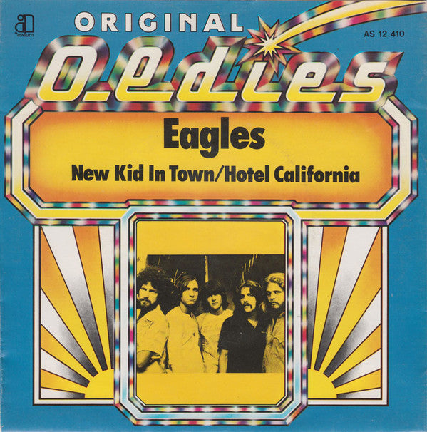 Eagles : New Kid In Town / Hotel California (7")