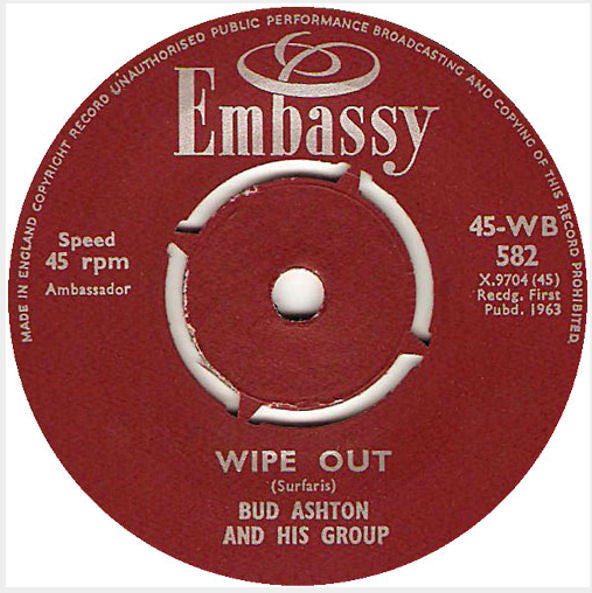 Bud Ashton And His Group / Ray Pilgrim : Wipe Out / I'm Telling You (7", Single)