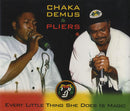 Chaka Demus & Pliers : Every Little Thing She Does Is Magic (CD, Maxi)