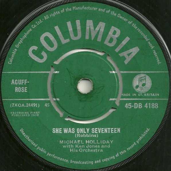 Michael Holliday With Ken Jones And His Orchestra : She Was Only Seventeen (7", Single)