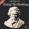 Ludwig Van Beethoven : The Best Of Ludwig Van Beethoven (CD, Comp)