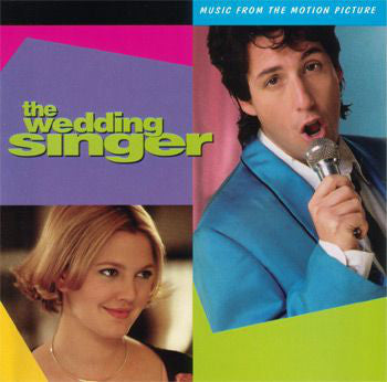Various : The Wedding Singer (Music From The Motion Picture) (CD, Comp)