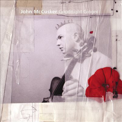 John McCusker : Goodnight Ginger (CD)