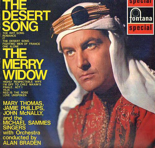 Mary Thomas, James Phillips (6), John McNally (2) , And Mike Sammes Singers : Desert Song / The Merry Widow (LP, RE)