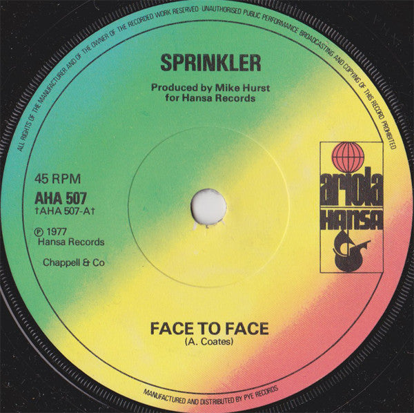 Sprinkler (4) : Face To Face (7", Single, Sol)