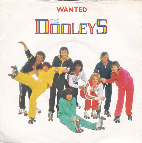 The Dooleys : Wanted (7")