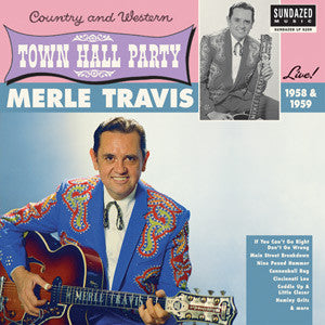 Merle Travis : Live At Town Hall Party 1958-59 (LP, Mono)