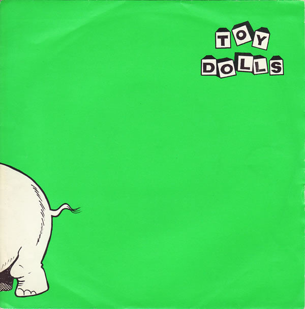 Toy Dolls : Nellie The Elephant (7", Single)