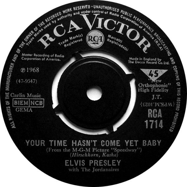 Elvis Presley With The Jordanaires : Your Time Hasn't Come Yet, Baby (7", Single)