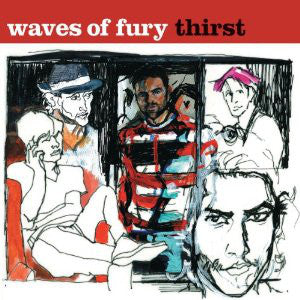 The Waves Of Fury : Thirst (CD, Album, Dig)