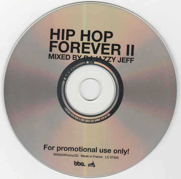 DJ Jazzy Jeff : Hip Hop Forever II (CD, Advance, Mixed, Promo)