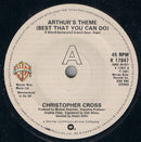 Christopher Cross : Arthur's Theme (Best That You Can Do) (7", Single, Pap)