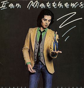 Iain Matthews : Siamese Friends (LP, Album)