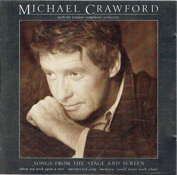 Michael Crawford With The London Symphony Orchestra : Songs From The Stage And Screen (CD)