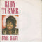 Ruby Turner : Bye Baby (7", Single)