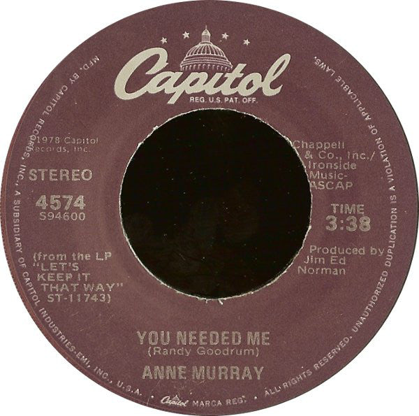 Anne Murray : You Needed Me  (7", Single, Jac)