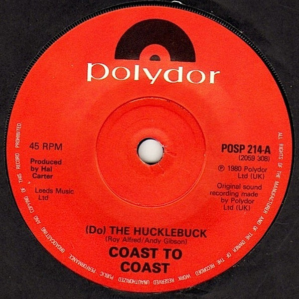Coast To Coast : (Do) The Hucklebuck (7", Single, Pap)