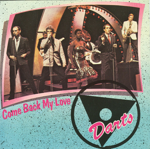 Darts : Come Back My Love (7", Single)