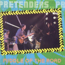 The Pretenders : Middle Of The Road (7")