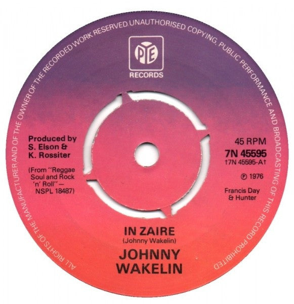 Johnny Wakelin : In Zaire (7", Single, Pus)