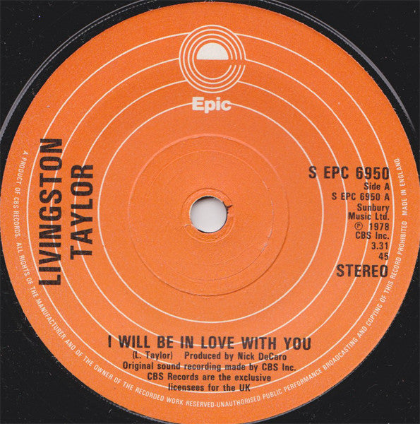 Livingston Taylor : I Will Be In Love With You (7", Single)