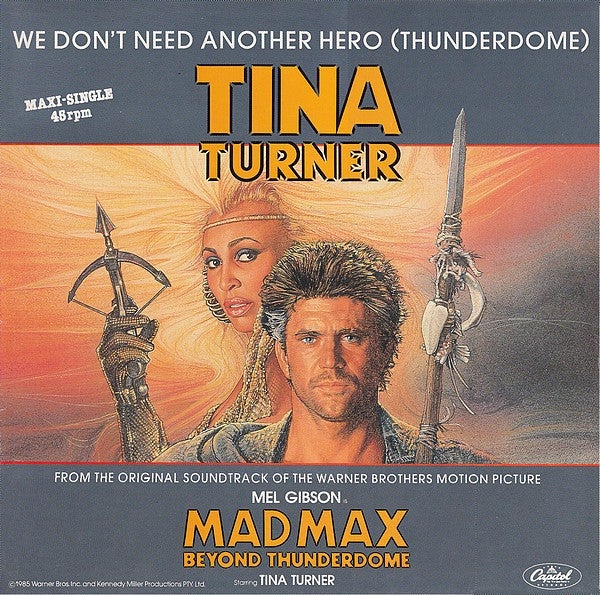 Tina Turner : We Don't Need Another Hero (Thunderdome) (12", Maxi)