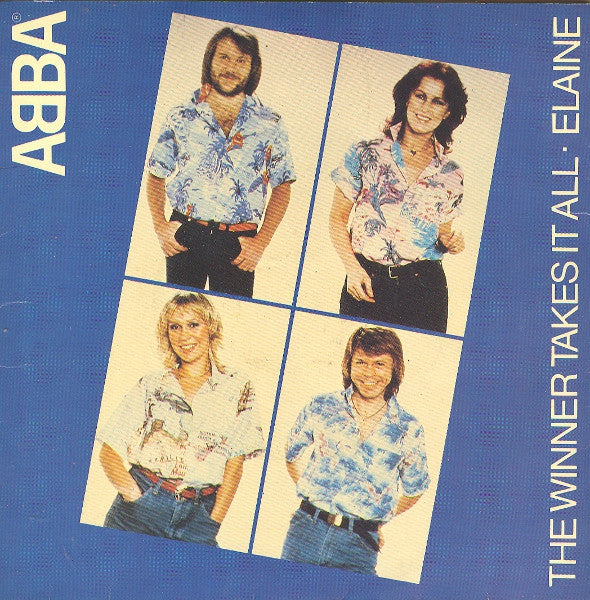 ABBA : The Winner Takes It All / Elaine (7", Single)