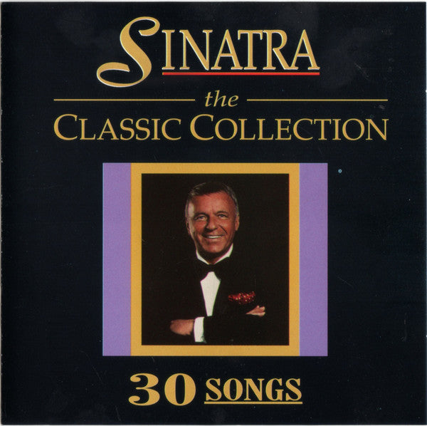 Frank Sinatra : The Classic Collection (CD, Comp)