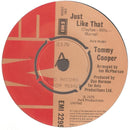 Tommy Cooper (2) : Just Like That (7", Promo)