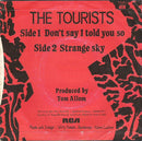 The Tourists : Don't Say I Told You So (7", Single, Blu)
