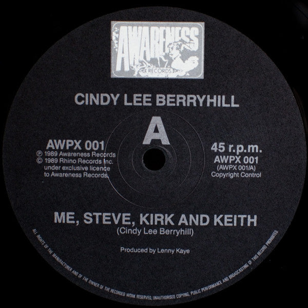 Cindy Lee Berryhill : Me, Steve, Kirk And Keith / Baby (Should I Have The Baby?)  (12")