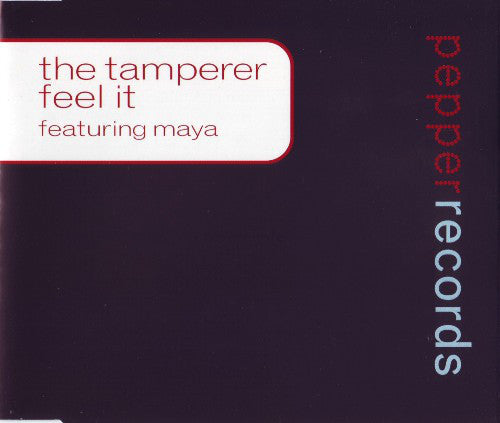 The Tamperer Featuring Maya : Feel It (CD, Single)