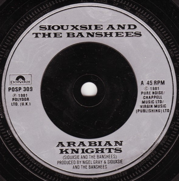 Siouxsie & The Banshees : Arabian Knights (7", Single)