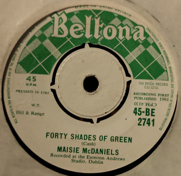 Maisie McDaniel : Forty Shades Of Green / Lovely Armoy (7", Single)