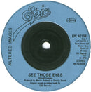 Altered Images : See Those Eyes (7", Single, Cya)