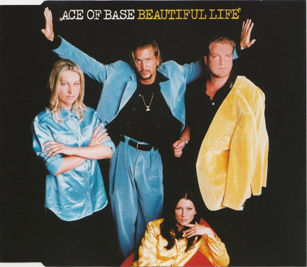 Ace Of Base : Beautiful Life (CD, Maxi)