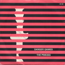 The Pinkees : Danger Games (7")