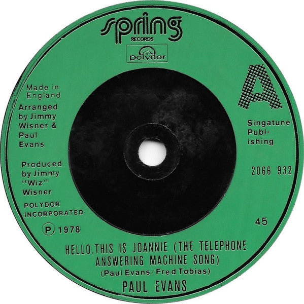 Paul Evans : Hello, This Is Joannie (The Telephone Answering Machine Song) (7", Single, Sol)