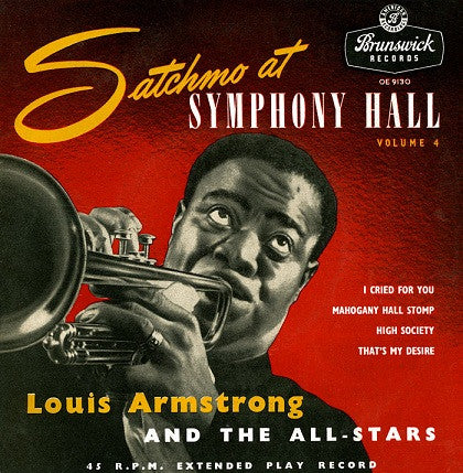 Louis Armstrong And His All-Stars : Satchmo At Symphony Hall Volume 4 (7", EP)
