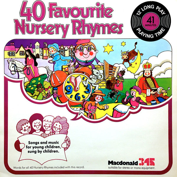 Children Aged 7-12 Accompanied By Eira Davies : 40 Favourite Nursery Rhymes (LP, Mono)