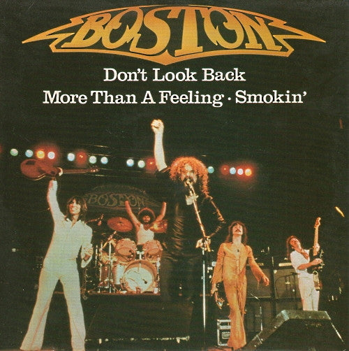 Boston : Don't Look Back (7")