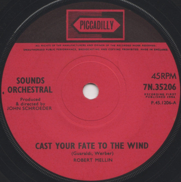 Sounds Orchestral : Cast Your Fate To The Wind (7", Single, Sol)
