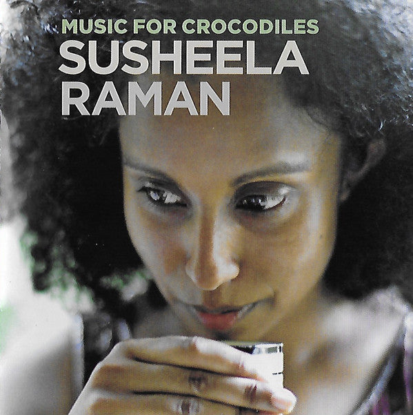 Susheela Raman : Music For Crocodiles (CD, Album, Copy Prot. + DVD-V)