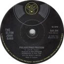 Elton John Band : Philadelphia Freedom (7", Single, Sol)