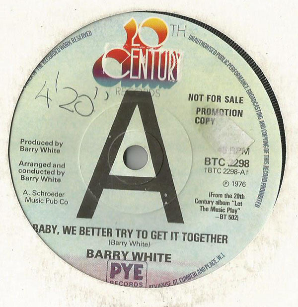 Barry White : Baby, We Better Try To Get It Together / If You Know, Won't You Tell Me (7", Single, Promo)