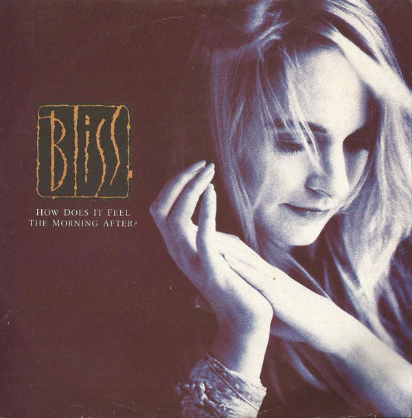 Bliss (10) : How Does It Feel The Morning After (7", Single)