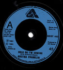 Aretha Franklin : Hold On I'm Coming (7", Single)