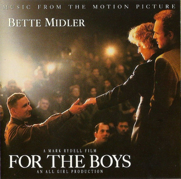 Bette Midler : For The Boys (Music From The Motion Picture) (CD, Album)