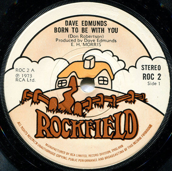 Dave Edmunds : Born To Be With You (7", Single, Sol)