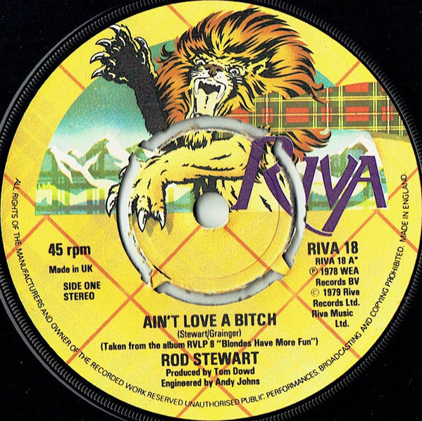 Rod Stewart : Ain't Love A Bitch (7", Single, Kno)